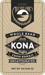 Decaffeinate, 7oz, 1lb, Whole Bean or Ground - The Bay View Coffee Farm in Kona, Hawaii